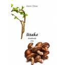 Grāmata "Šitake - dziedinošā sēne", Kenets Džons